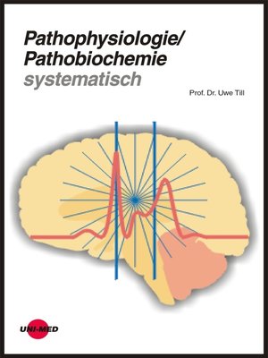 cover image of Pathophysiologie / Pathobiochemie systematisch